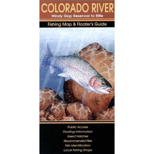 Colorado River Fishing Map & Floater’s Guide