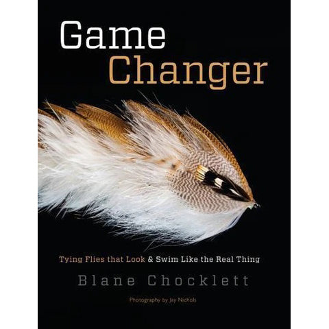 Game Changer — Blane Chocklett (Hardcover)