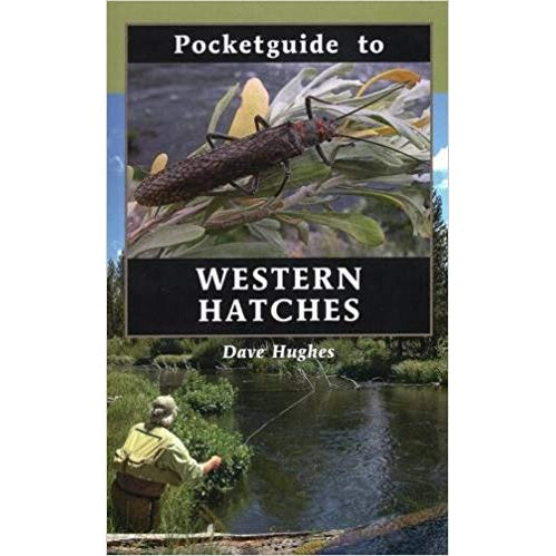 Pocket Guide to Western Hatches — Dave Hughes (Hardcover)