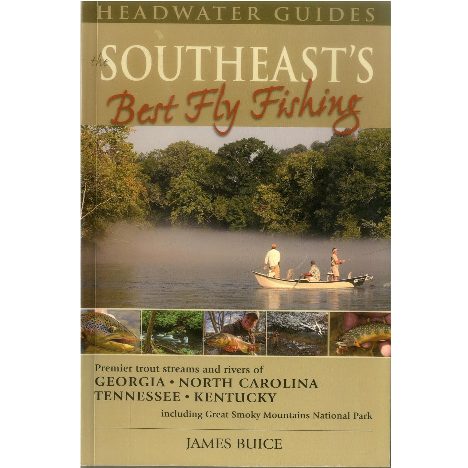 Southeast’s Best Fly Fishing — James Buice (Softcover)