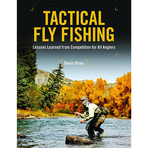 Tactical Fly Fishing — Devin Olsen (Hardcover)